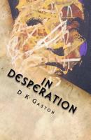 In Desperation 1535148594 Book Cover