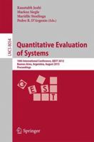 Quantitative Evaluation of Systems: 10th International Conference, Qest 2013, Buenos Aires, Argentina, August 27-30, 2013, Proceedings 3642401953 Book Cover