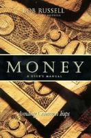 Money: The Owner's Manual 1576730379 Book Cover
