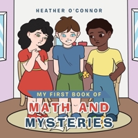 My First Book of Math and Mysteries 1669858634 Book Cover