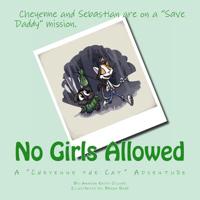 No Girls Allowed 0615850006 Book Cover