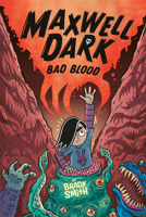 Bad Blood #2: A Graphic Novel (Maxwell Dark) 0593751167 Book Cover