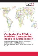 Contratación Pública: Modelos Comparados desde la Globalización 6202149779 Book Cover