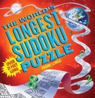 The World's Longest Sudoku Puzzle (Sudoku) 1402737629 Book Cover