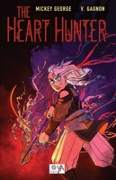 The Heart Hunter 1681160749 Book Cover