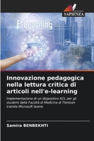Innovazione pedagogica nella lettura critica di articoli nell'e-learning (Italian Edition) 6209812279 Book Cover