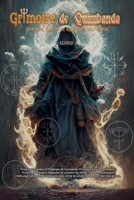 Grimoire de Quimbanda: Sceaux, Sorts et Rituels avec Exus B0C5LQBH61 Book Cover