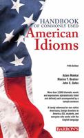 Handbook of Commonly Used American Idioms 0812092392 Book Cover