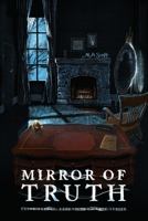 The Mirror of Truth 1737653435 Book Cover