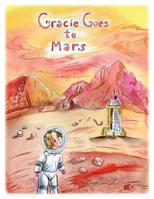 Gracie Goes to Mars 1093860537 Book Cover