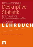 Deskriptive Statistik: Eine Einf�hrung F�r Sozialwissenschaftler 3519001349 Book Cover