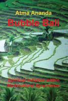 Bubble Bali: Spiritual Inflation within Multicultural Syncretism 1492299448 Book Cover