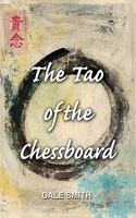 The Tao of the Chessboard 1598586734 Book Cover