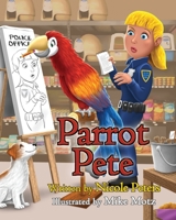 Parrot Pete B09F14T897 Book Cover