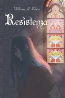 Resistenza B097BVN34P Book Cover