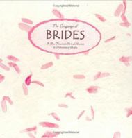 The Language of Brides : A Blue Mountain Arts Collection in Celebration of Brides 0883965860 Book Cover