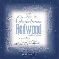 The Christmas Redwood 1602901473 Book Cover