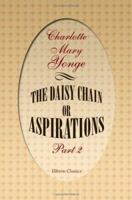 The Daisy Chain, Part 2 1545402698 Book Cover