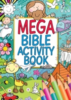 Mega Bible Activity Book 1781282943 Book Cover