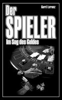 Der Spieler: Im Sog des Geldes 3833466286 Book Cover