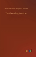 The Abounding American 9354546900 Book Cover