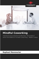 Mindful Coworking 6207774531 Book Cover