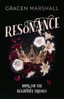 Resonance (Resonance Trilogy) B0GSWQT7JM Book Cover
