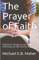 The Prayer of Faith 1393557899 Book Cover