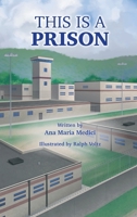 This is a Prison 1735283142 Book Cover