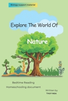 Explore The World Of Nature B0CQJ99V9X Book Cover