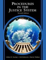 Procedures in the Justice System 0131122959 Book Cover
