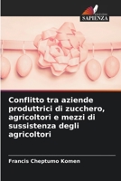 Conflitto tra aziende produttrici di zucchero, agricoltori e mezzi di sussistenza degli agricoltori (Italian Edition) 6209058388 Book Cover