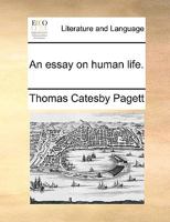 An Essay on Human Life 1179801822 Book Cover