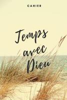 Temps avec Dieu cahier: Carnet chrétien, 108 pages grille de points (6x9 / 15,24 x 22,86 cm) pour la prière, les sermons, l'église et les dates 109743799X Book Cover