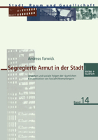 Segregierte Armut in Der Stadt: Ursachen Und Soziale Folgen Der Raumlichen Konzentration Von Sozialhilfeempfangern 3810032662 Book Cover
