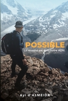 POSSIBLE: La réussite est dans votre ADN B09L4X5NJQ Book Cover