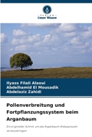 Pollenverbreitung und Fortpflanzungssystem beim Arganbaum (German Edition) 663028478X Book Cover