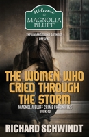 The Women Who Cried Through the Storm 1989240259 Book Cover