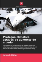 Proteção climática através do aumento do albedo (Portuguese Edition) 6209689671 Book Cover