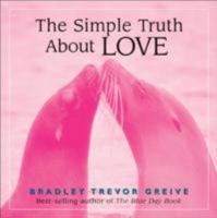 The Simple Truth About Love 0740755668 Book Cover