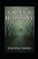 Grief's Hollow B0F7GDXKXQ Book Cover