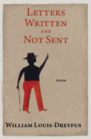 Letters Written and Not Sent 1597098698 Book Cover