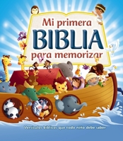 Mi primera Biblia para memorizar 1404110127 Book Cover