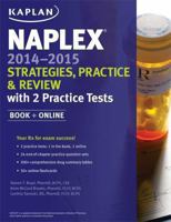 NAPLEX Course Review 2014-2015: The Complete Guide to Licensing Exam Certification for Pharmacists 1618653814 Book Cover