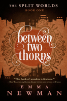 Between Two Thorns 1682303764 Book Cover