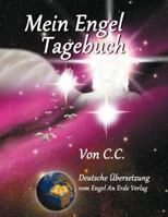 Mein Engel Tagebuch 1291559213 Book Cover