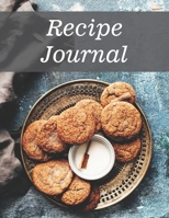 Recipe Journal: Recipe Book to Write In, Collect Your Favorite Recipes in Your Own Cookbook, 120 - Recipe Journal and Organizer, 8.5 x 11 1655676520 Book Cover