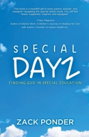 Special Dayz: Finding God in Special Education B0FB2MXLGG Book Cover
