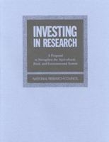 Investing in Research: A Proposal to Strengthen the Agricultural, Food, and Environmental System 0309041279 Book Cover