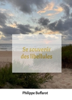 Se souvenir des libellules (French Edition) B08Y49YFWV Book Cover